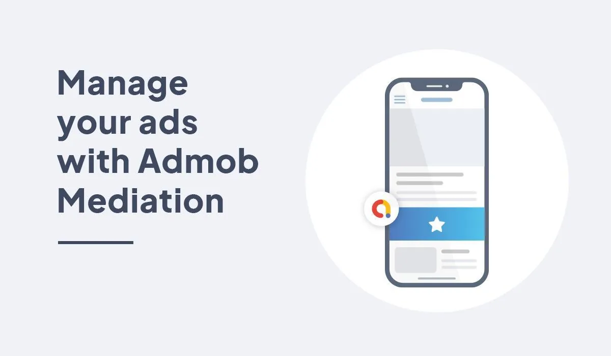 Easily manage your Facebook ads with Admob Mediation