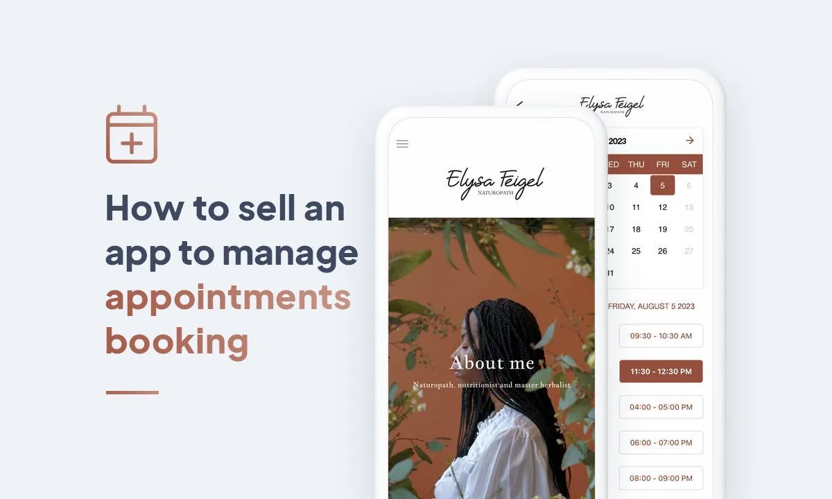 Resellers: How to sell an app to manage appointments booking