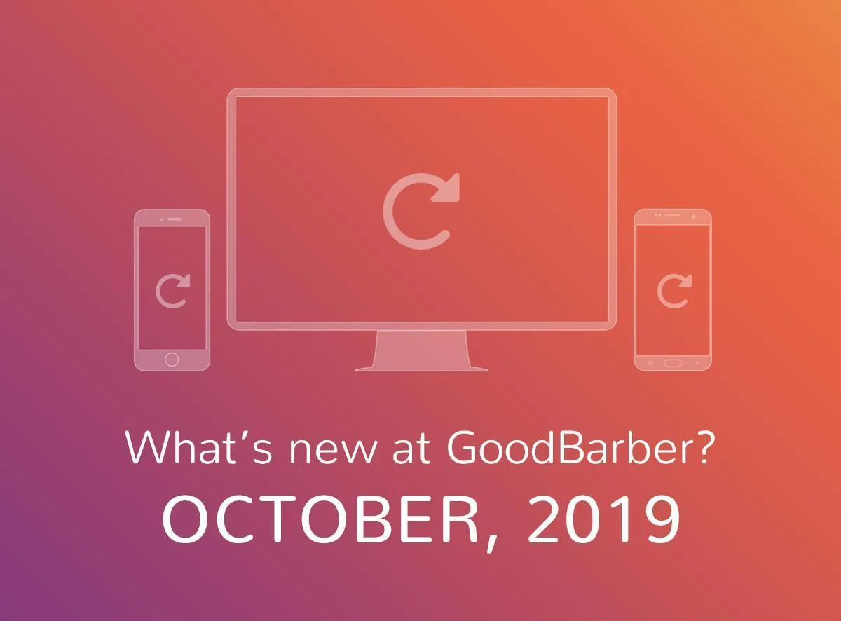 What's new at GoodBarber? October 2019